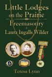 Little Lodges on the Prairie - Tranquility press