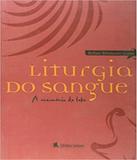 Liturgia Do Sangue - A Memoria Do Lobo - Leitura