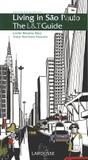 Living in sao paulo - the lt guide - Lafonte