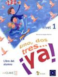 Livro - 1, 2, 3... ya! 1 Libro Del Alumno + Cd (a1) - Ecl - en clave (wmf)
