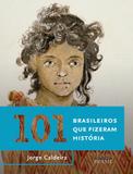 Livro - 101 brasileiros que fizeram história