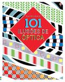 Livro - 101 ilusões de óptica