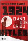 Livro - 1924, o ano que criou Hitler