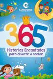 Livro - 365 histórias encantadas