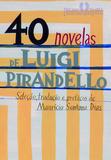 Livro - 40 novelas de Luigi Pirandello