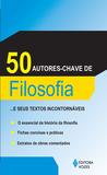 Livro - 50 autores-chaves de filosofia ...e seus textos incontornáveis