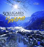 Livro - 50 Lugares Inesquecíveis de Inverno