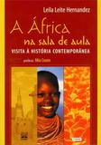 Livro - A África na sala de aula - visita à história contemporânea