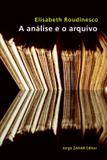 Livro - A análise e o arquivo
