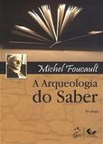 Livro - A Arqueologia do Saber