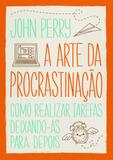 Livro - A arte da procrastinação