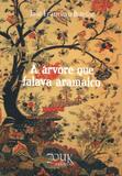 Livro - A árvore que falava aramaico