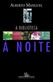 Livro - A biblioteca à noite