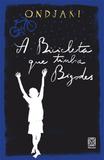Livro - A Bicicleta Que Tinha Bigodes