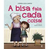 Livro - A bisa fala cada coisa!