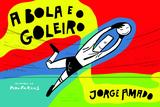 Livro - A bola e o goleiro