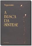 Livro - A Busca da Síntese