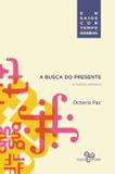 Livro - A busca do presente e outros ensaios