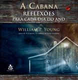 Livro - A cabana - Reflexões para cada dia do ano