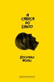 Livro - A cabeça do santo