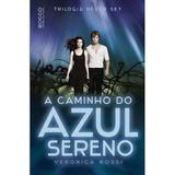 Livro - A caminho do azul sereno