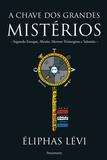 Livro - A chave dos grandes mistérios