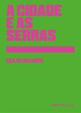 Livro - A cidade e as serras