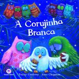 Livro - A corujinha branca