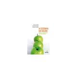 Livro - A cozinha da Saúde - Adrià - Senac