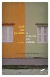 Livro - A criança em ruínas