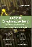 Livro - A crise de crescimento do Brasil