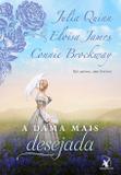 Livro - A dama mais desejada