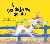 Livro - A dor de dente de Tito