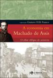Livro - A economia em Machado de Assis