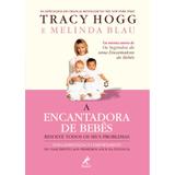 Livro - A encantadora de bebês resolve todos os seus problemas - Sono, alimentação e comportamento do nascimento aos primeiros anos da infância