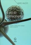 Livro - A era do conhecimento