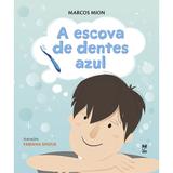 Livro - A escova de dentes azul