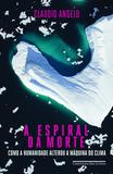 Livro - A espiral da morte