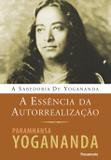 Livro - A Essência da Autorrealizacao - Nova Edição