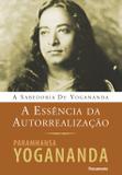 Livro - A Essência da Autorrealizacao - Nova Edição