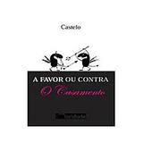 Livro - A Favor Ou Contra O Casamento - Claridade