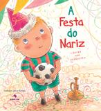 Livro - A festa do nariz
