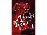 Livro - A festa do século