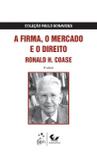 Livro - A Firma, o Mercado e o Direito