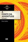 Livro - A fonte da juventude (Vol. II)