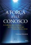 Livro - A Força Está Conosco