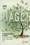 Livro - A Formação do Símbolo na Criança