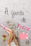 Livro - A Garota de Treze
