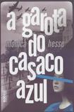 Livro - A garota do casaco azul