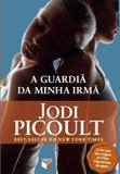 Livro - A guardiã de minha irmã